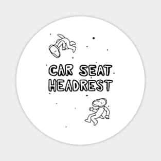 car seat headrest Magnet